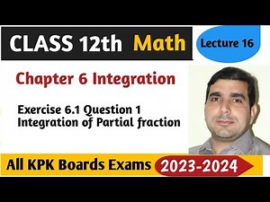 Integration by Partial Fraction | fsc part 2 math