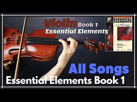 [Essential Elements Violin] Book 1. ALL SONGS (#2 - #193)