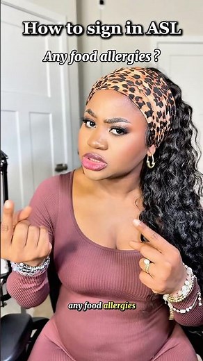 How to sign “any food allergy” in ASL. #asl