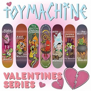 The New Valentines Series - Get them now in shops and at toymachine.com | Toy Machine