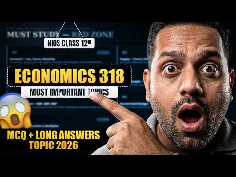 NIOS Economics Class 12 Important Questions 2026 | NIOS Class 12 Economics 318 Important Topics
