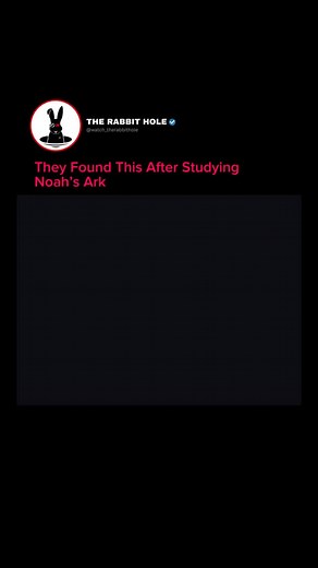 They Found This After Studying Noah’s Ark | The Rabbit Hole