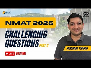 NMAT 2025 All important and Challenging Questions Part-2 | NMAT 2025 Exam strategy| FLAME University