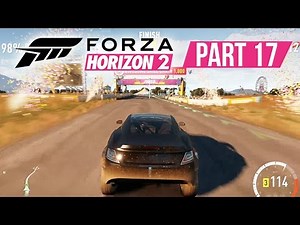 Forza Horizon 2 Gameplay Walkthrough Part 17 - 3 RACES - Xbox One Gameplay