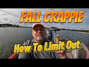 Fall Crappie How To Limit Out Now