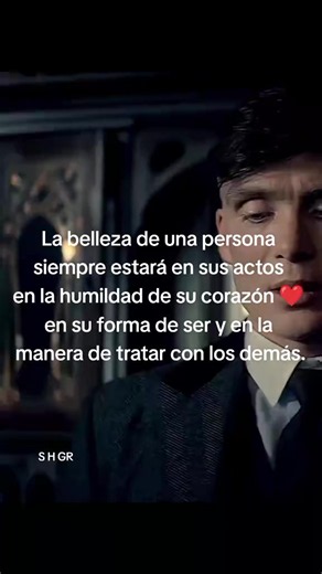 La belleza de una persona está en sus actos y humildad