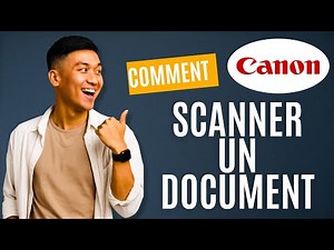 Comment faire pour scanner un document avec une imprimante Canon