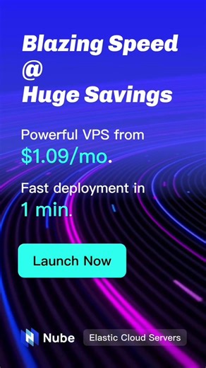 Powerful VPS starts from $1.09/mo. Launch in 60s. Pay as you go. Available in HK, US, JP, SIN, DE.