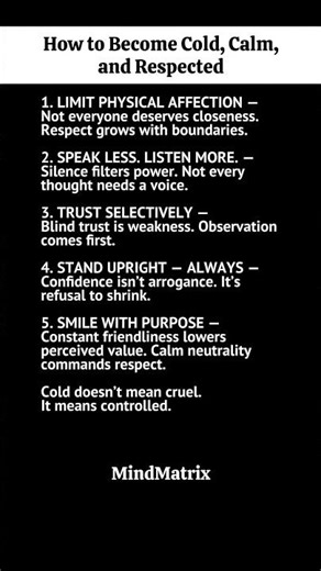 How to Become Cold, Calm, and Respected (Psychology)