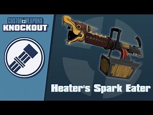 TF2C: Custom Weapons: Knockout Demonstration - Heater's Spark Eater
