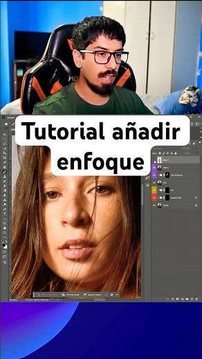 Tutorial como añadir enfoque en Photoshop