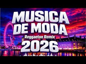 Musica De Moda 2026 Variada ☀️Canciones de Todos los Géneros 2026 💖 Éxitos Latinos para Todos
