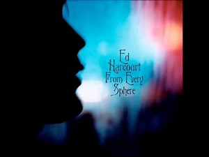 Ed Harcourt - Bittersweetheart