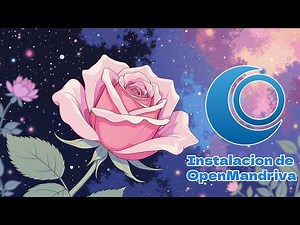 Rápido, Fácil y Potente: Instala OpenMandriva y Sorpréndete! 🌺🐧