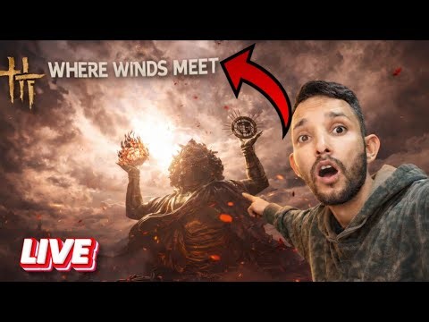 LIVE🔴 [❄️NEW JOURNEY BEGAIN❄️] WHERE WINDS MEET✨ WITH SUBSCRIBERS! 🥰 😊 #india