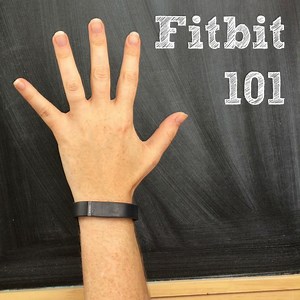 Fitbit 101