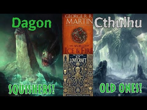 Lovecraft in ASOIAF | Dagon & Cthulhu