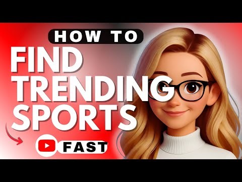 How to Find Trending Sports Videos on YouTube - 2026