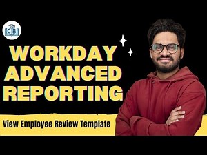 Workday Advanced Reporting View Employee Review Template | Workday Advanced Reporting | CyberBrainer