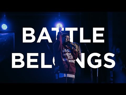 Battle Belongs | Edward Rivera | Bethel Church