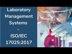 Laboratory Management Systems – ISO/IEC 17025:2017 - Online Course