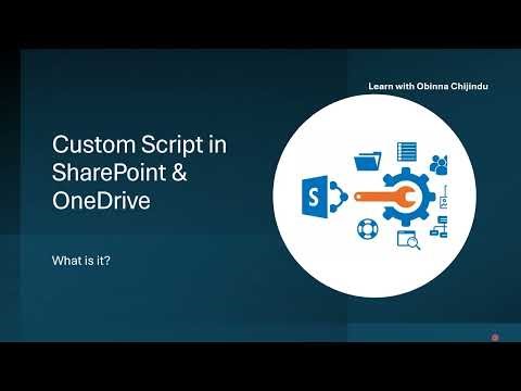 Custom Script in SharePoint and OneDrive for Business