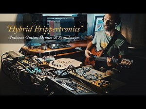 Ambient Guitar Instructional: “Hybrid Frippertronics” (Meditative Soundscape with a Tape Recorder)