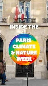 Inside the Paris Climate & nature Week at Sciences Po