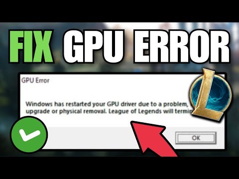 How To Fix GPU Error In League Of Legends