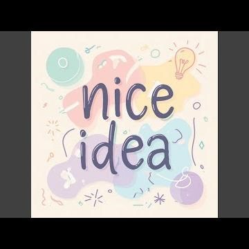 Nice Idea