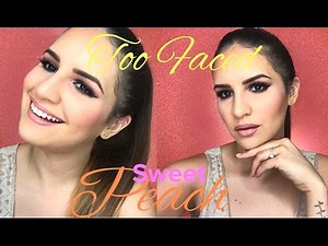 TUTORIAL! TOO FACED SWEET PEACH PALETTE TUTORIAL - Jessica Moreno