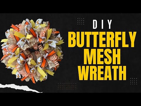 How To Make A Deco Mesh Ribbon Wreath | Butterfly Wreath Ideas