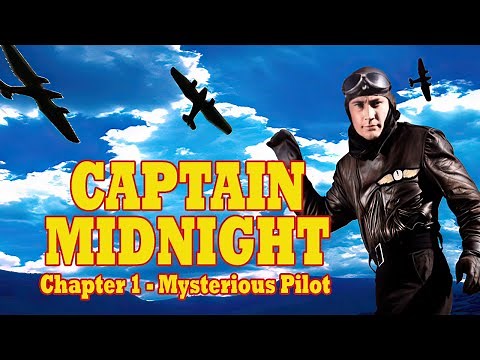 Captain Midnight Chapter 1 (1942) Serial | 15 Chapter Cliffhanger