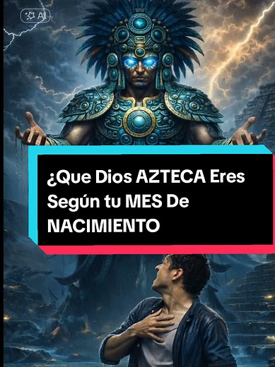 Descubre qué Dios Azteca eres según tu mes de nacimiento