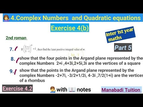 Inter 1 st year |Chapter 4| Complex numbers and Quadratic equations| Exercise 4(b)|Q no 7,8&9 part 5