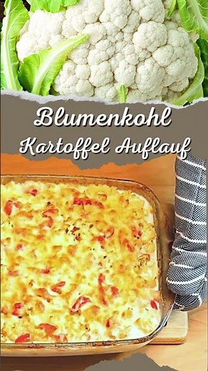 Blumenkohl Kartoffel Auflauf Rezept