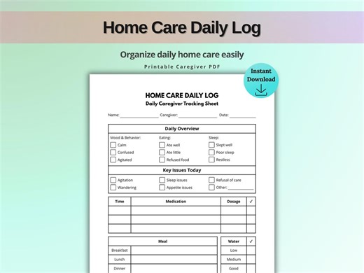 Home Care Daily Log Printable, Caregiver Tracking Sheet, Patient Care Log, Medication Meal Sleep Tracker PDF - Etsy
