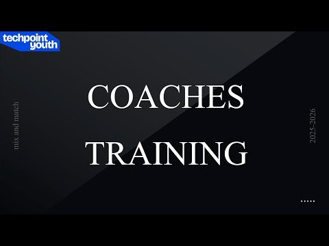 Beginner Coaches Training Session 2 (Coding)
