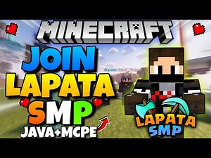 Join Best Free lapata Public Smp Server For Minecraft | Java+Mcpe | 24/7 Online | Anyone Can Join