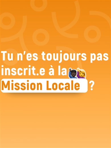 Tu n'es toujours pas inscrit à la Mission Locale ??? #mamissionlocale #jeunesse #emploi #orientation #alternance