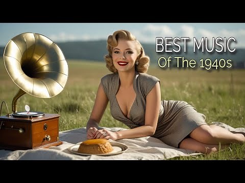 👉 BEST MUSIC OF THE 1940s | BEST 1940s WARTIME MUSIC PLAYLIST