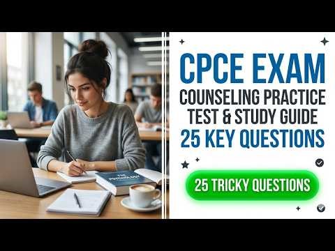 Pass the CPCE Exam in 2026 | 25 Essential Practice Questions and Full Study Guide Strategy