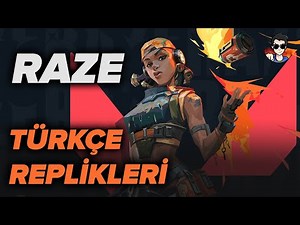 RAZE TÜM REPLİKLERİ // VALORANT | Türkçe Seslendirme