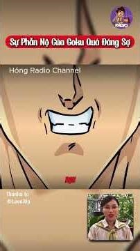 Tình Yêu Chính Là Sức Mạnh Tối Thượng Của Goku