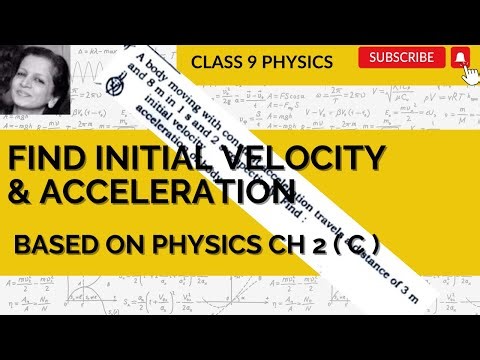 ICSE Class 9 Motion Q | Find Initial Velocity & Acceleration | Physics Problem Solved Step by Step