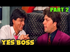 Yes Boss (1997) | यस बॉस | Part 2 | रोमांटिक हिंदी मूवी l Shahrukh Khan,Juhi Chawla,Aditya Pancholi