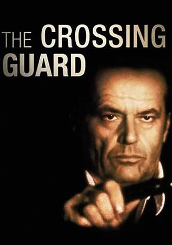 The Crossing Guard Trailer