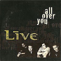 Live - All Over You