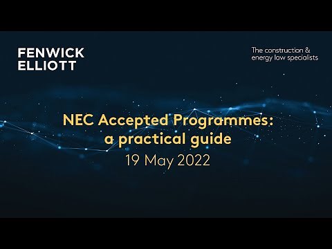 NEC Accepted Programmes: a practical guide