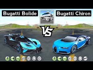3D Driving Class - Bugatti Bolide vs Bugatti Chiron. Who is Best? - Full Comparison